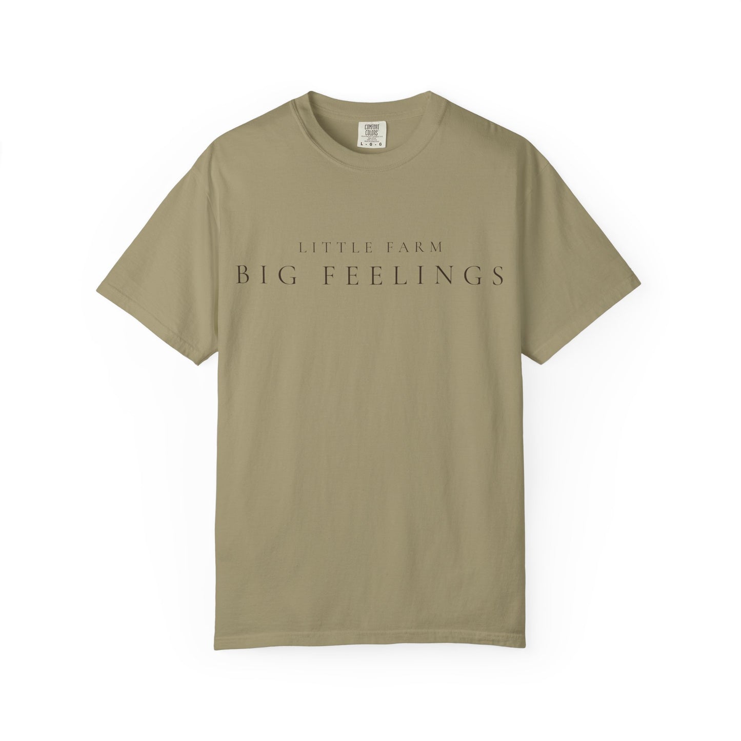 Little Farm, Big Feelings  — Wit & Wisdom T-Shirt