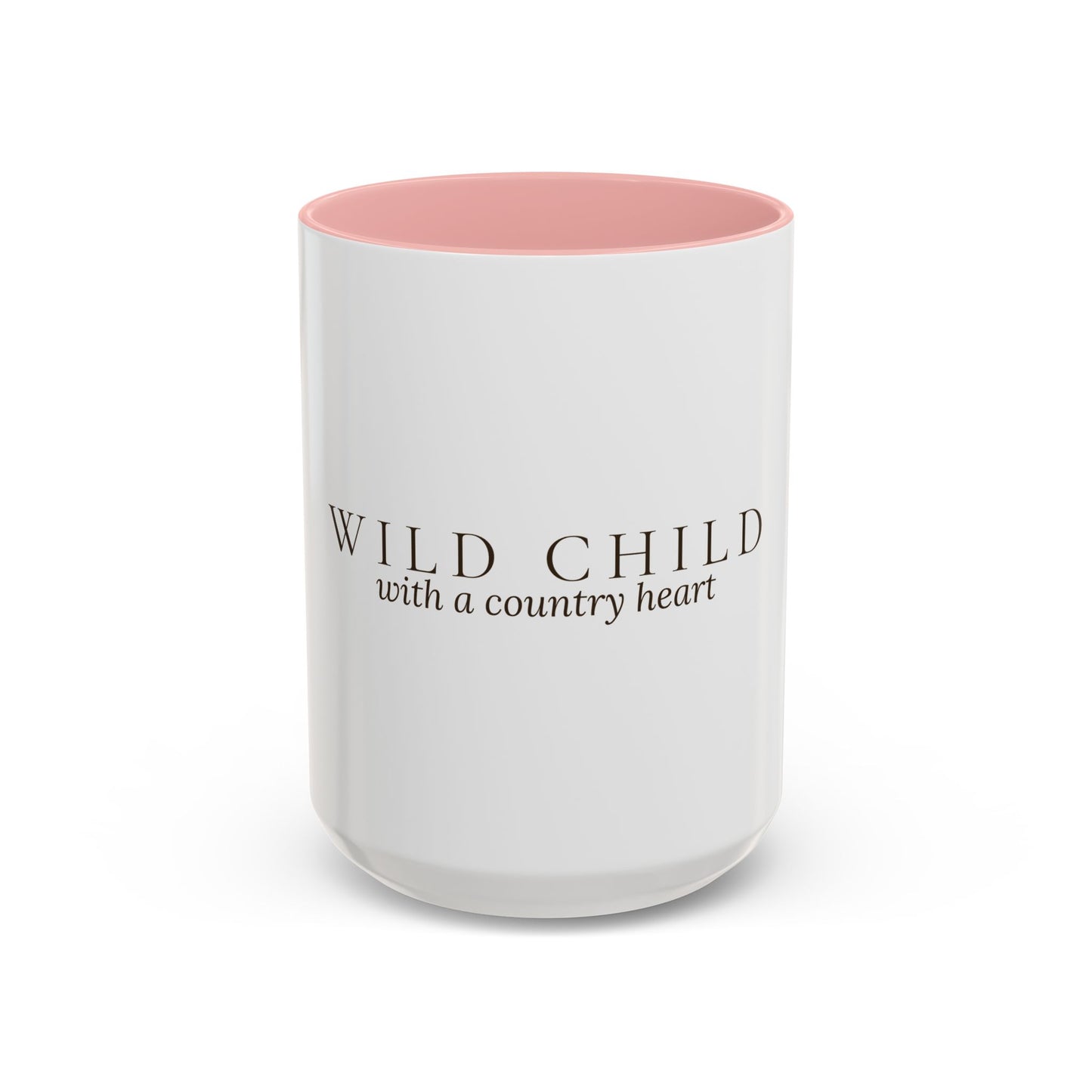 Wild Child with a Country Heart Mug - Wit & Wisdom Mug