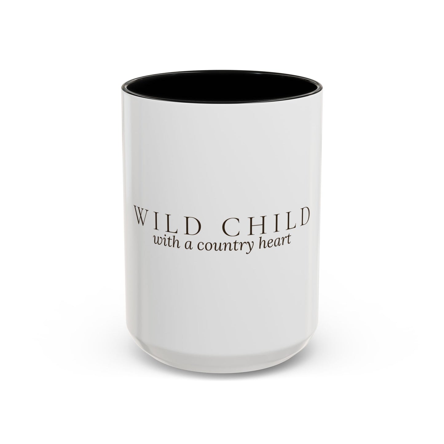 Wild Child with a Country Heart Mug - Wit & Wisdom Mug
